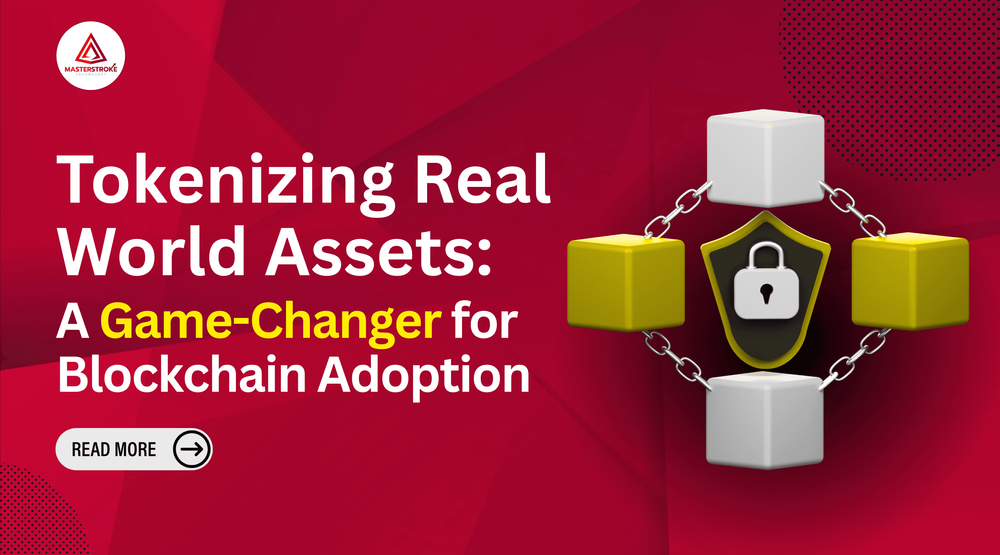 The Rise of Real World Asset Tokenization: Blockchain’s Next Big Frontier