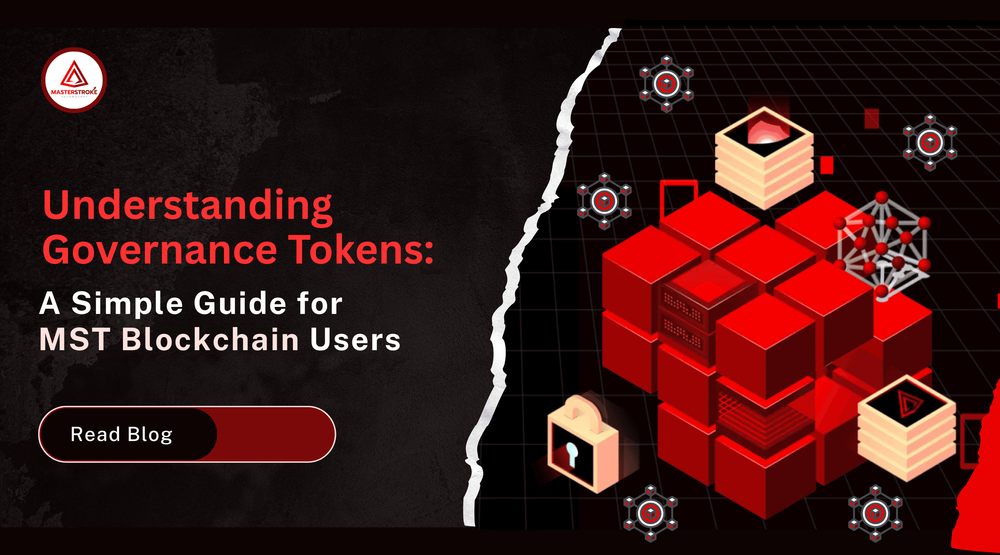 What Are Governance Tokens? A Beginner’s Guide for MST Blockchain Users