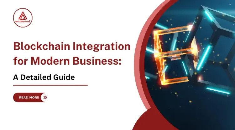 How to Integrate Blockchain into Your Existing Business Systems